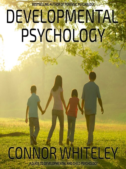 Title details for Developmental Psychology by Connor Whiteley - Available